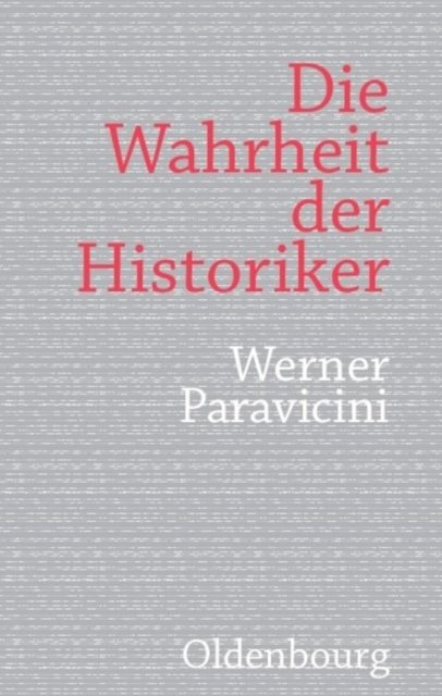 Wahrheit der Historiker