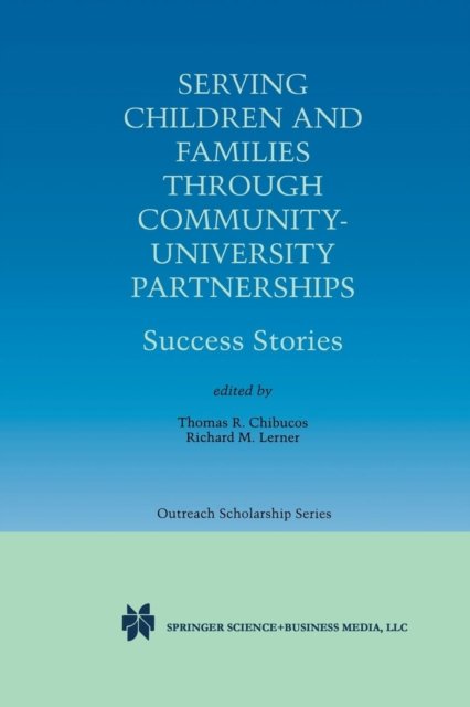 Serving Children and Families Through Community-University Partnerships
