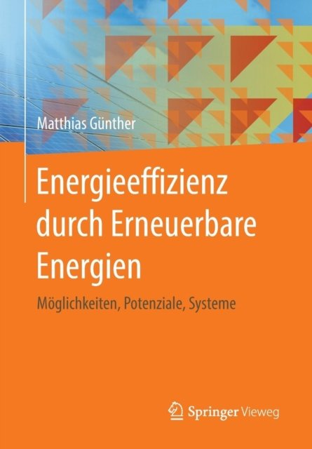 Energieeffizienz durch Erneuerbare Energien