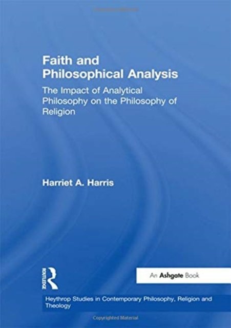 Faith and Philosophical Analysis