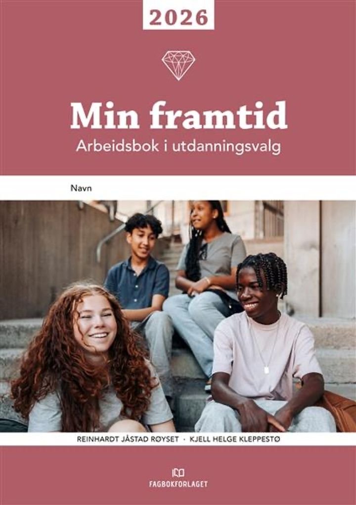 Min framtid 2026 - arbeidsbok i utdanningsvalg