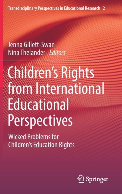 Children’s Rights from International Educational Perspectives