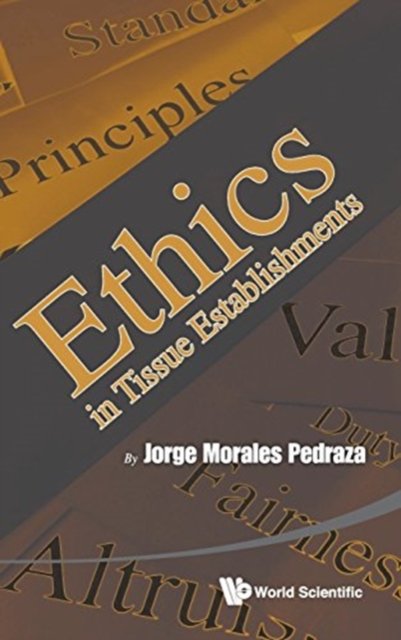 Ethics In Tissue Establishments