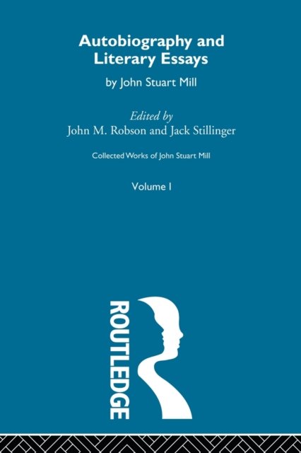 Collected Works of John Stuart Mill