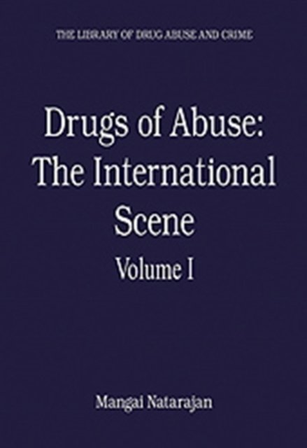 Drugs of Abuse: The International Scene