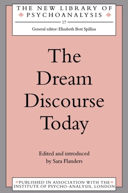 The Dream Discourse Today
