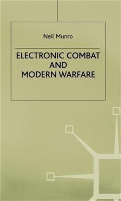 Electronic Combat and Modern Warfare