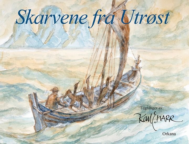 Skarvene fra Utrøst - et eventyrsagn fra Nordlandene