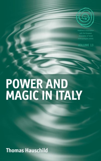 Power and Magic in Italy