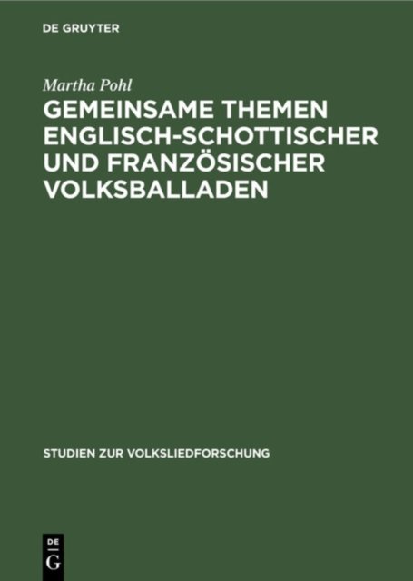 Gemeinsame Themen Englisch-Schottischer Und Franzosischer Volksballaden