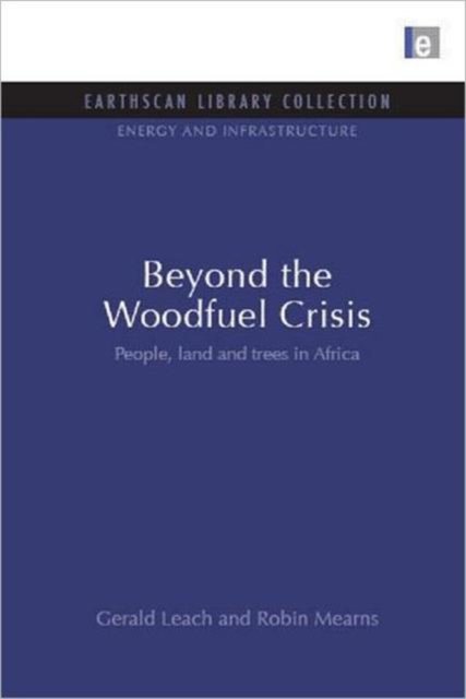 Beyond the Woodfuel Crisis