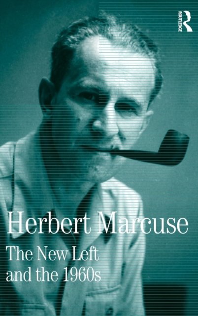 The New Left and the 1960s