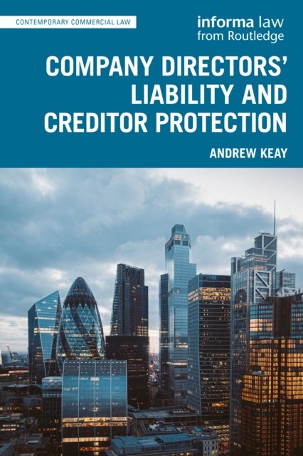 Company Directors'' Liability and Creditor Protection