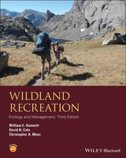 Wildland Recreation – Ecology and Management 3e