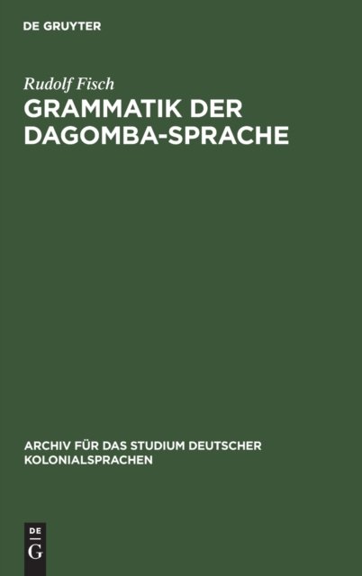 Grammatik Der Dagomba-Sprache