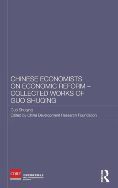 Chinese Economists on Economic Reform