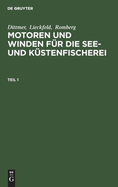 Motoren und Winden für die See- und Küstenfischerei. Teil 1