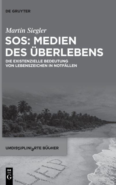 SOS: Medien des Uberlebens