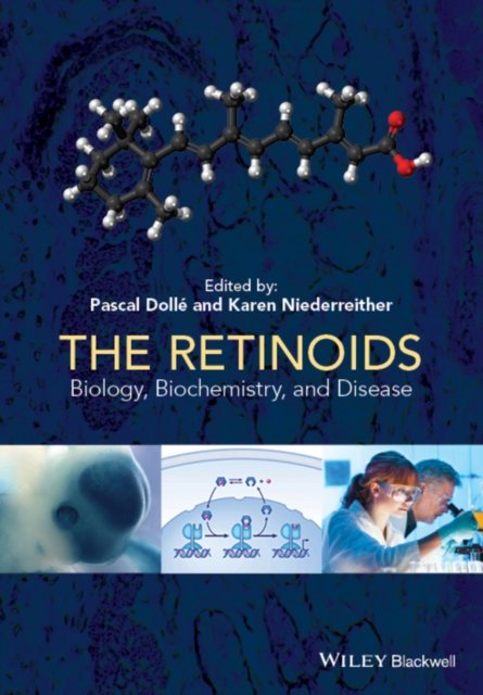 The Retinoids – Biology, Biochemistry, and Disease