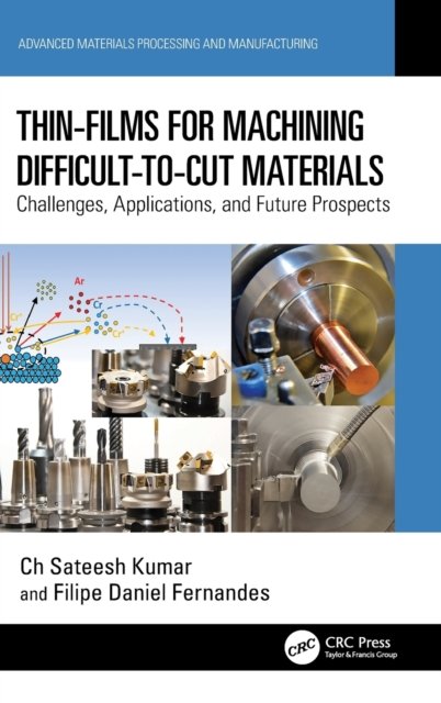 Thin-Films for Machining Difficult-to-Cut Materials