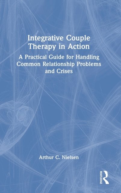 Integrative Couple Therapy in Action