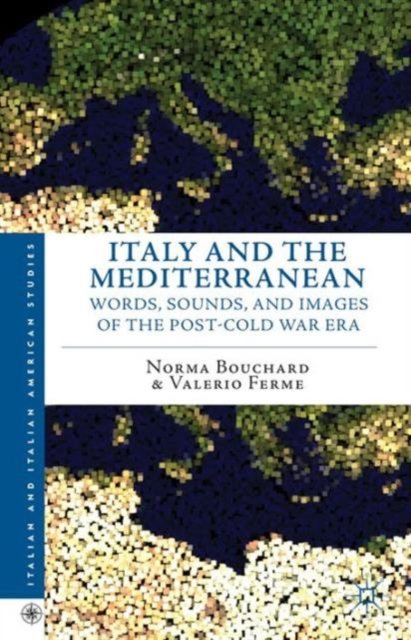Italy and the Mediterranean