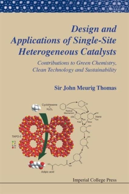 Design and Applications of Single-Site Heterogeneous Catalysts