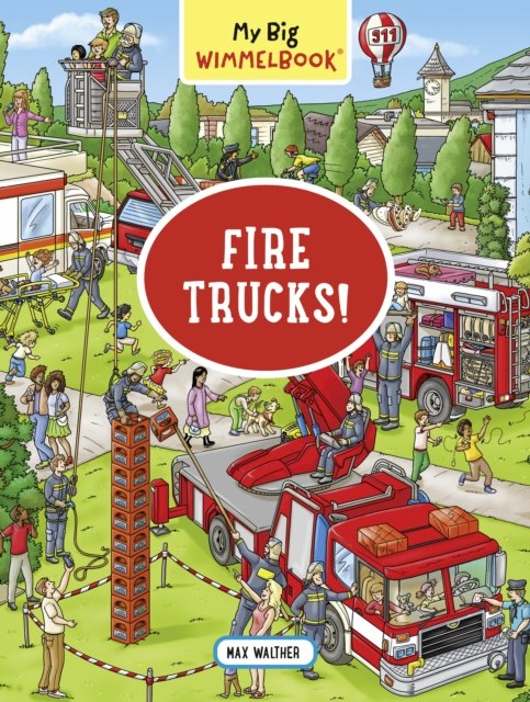 My Big Wimmelbook® – Fire Trucks! – A Look–and–Find Book (Kids Tell the Story)