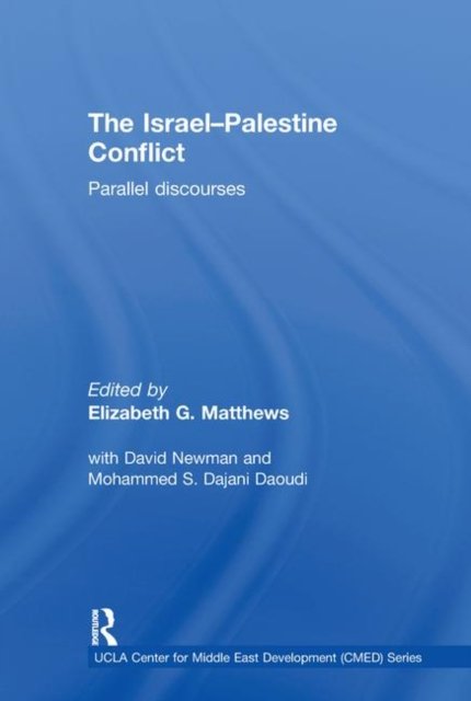 The Israel-Palestine Conflict
