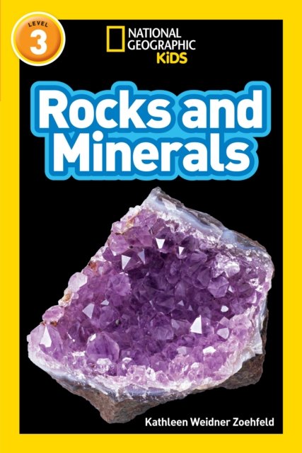 NAT GEO READER: ROCKS AND MINE