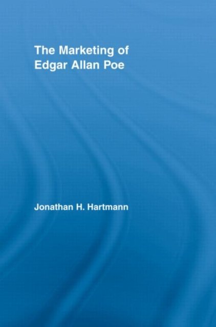 The Marketing of Edgar Allan Poe