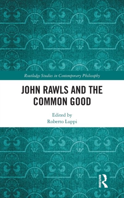John Rawls and the Common Good