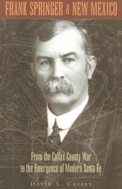 Frank Springer and New Mexico