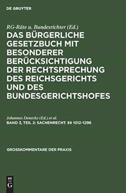 Sachenrecht. §§ 1012-1296