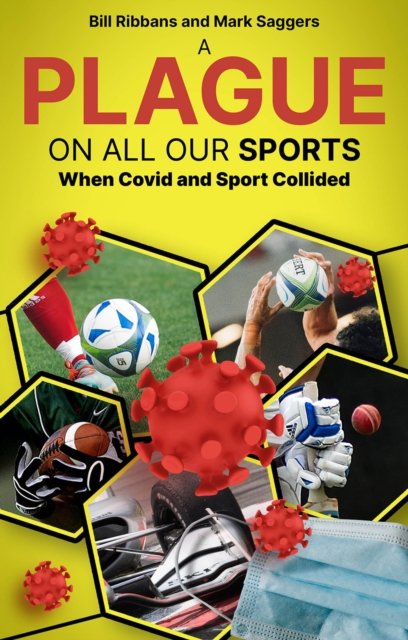 A Plague on All Our Sports