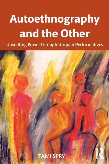 Autoethnography and the Other