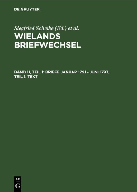 Briefe Januar 1791 - Juni 1793, Teil 1