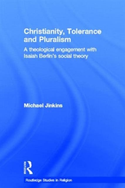 Christianity, Tolerance and Pluralism