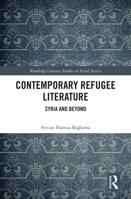 Contemporary Refugee Literature