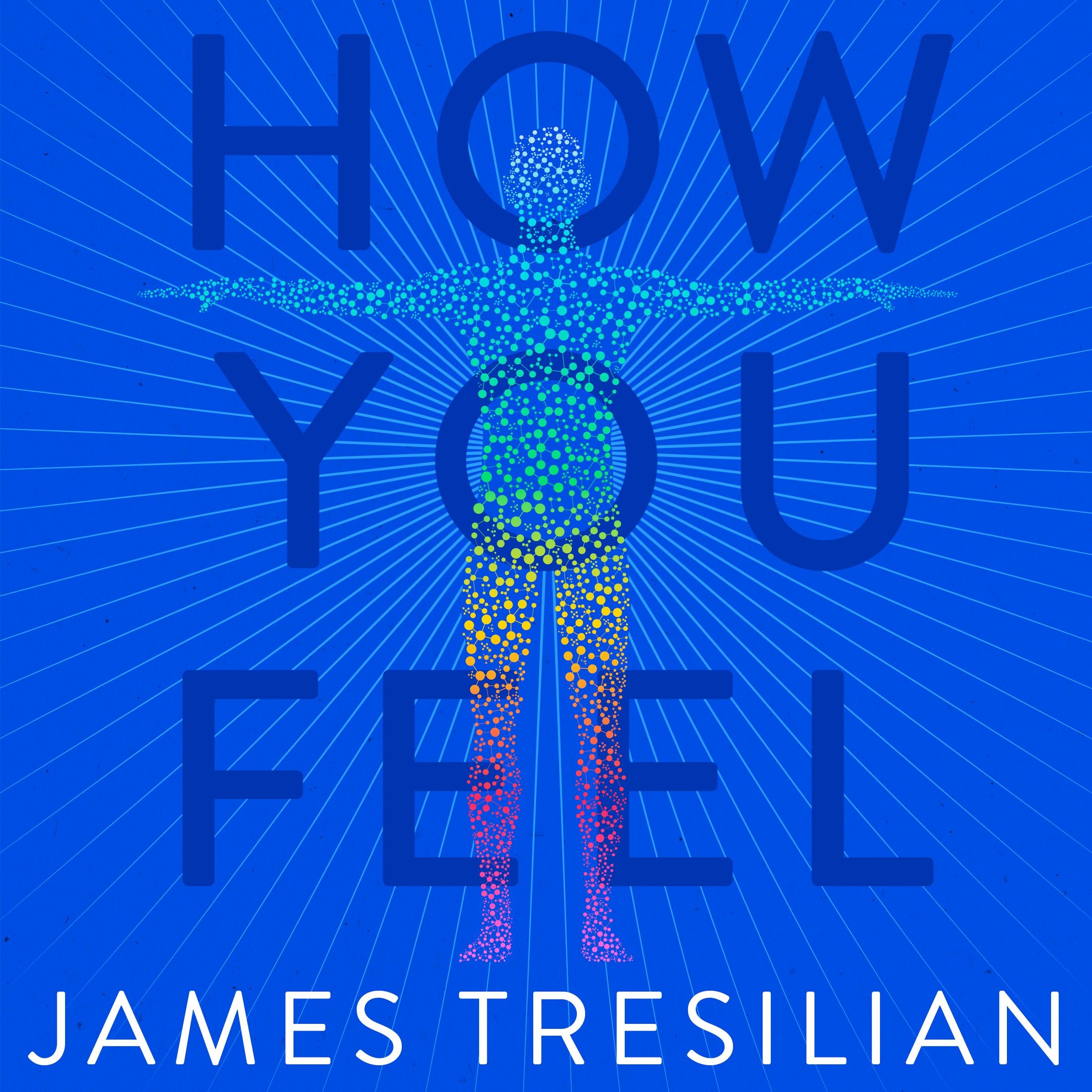 How You Feel