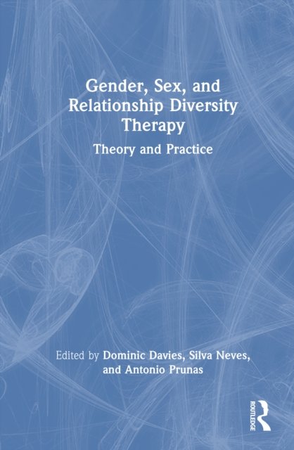 Gender, Sex, and Relationship Diversity Therapy