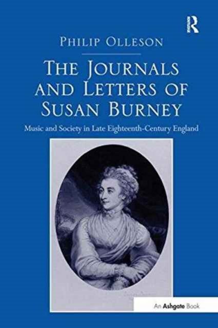 The Journals and Letters of Susan Burney