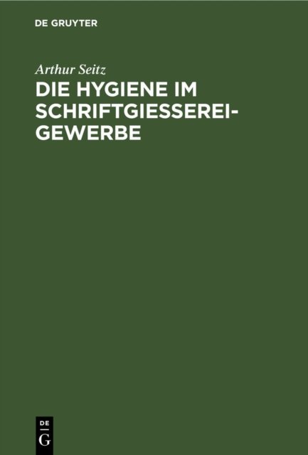Hygiene im Schriftgießereigewerbe