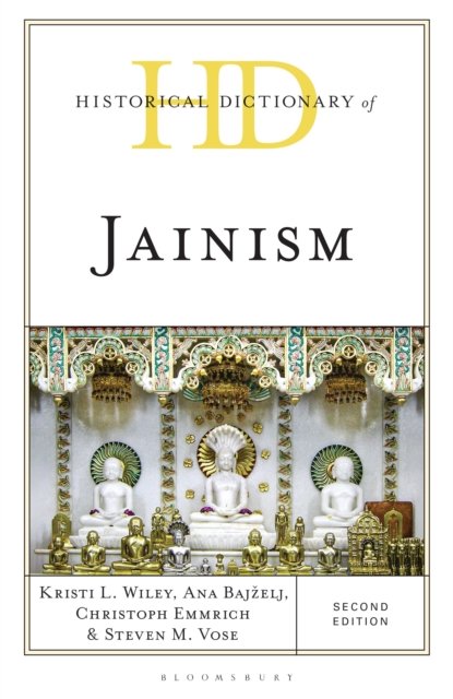 Historical Dictionary of Jainism