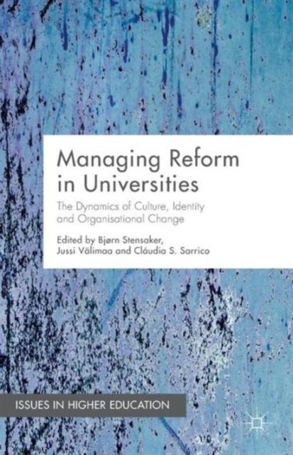 Managing Reform in Universities