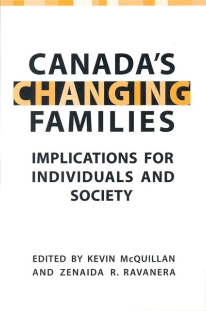 Canada''s Changing Families