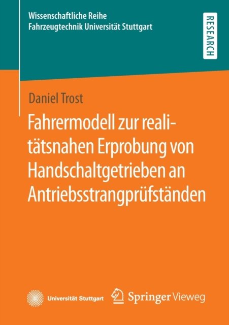 Fahrermodell zur realitatsnahen Erprobung von Handschaltgetrieben an Antriebsstrangprufstanden