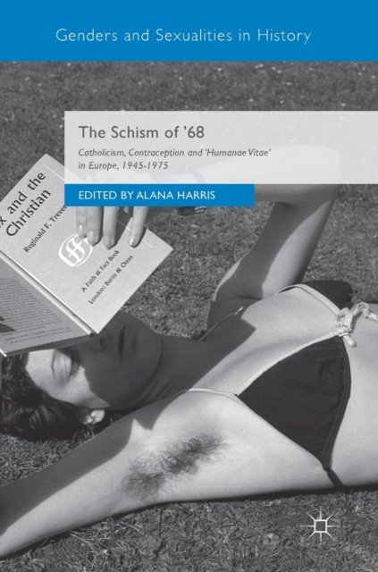 The Schism of ’68