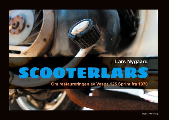 Scooterlars - om restaureringen av Vespa 125 Sprint fra 1970