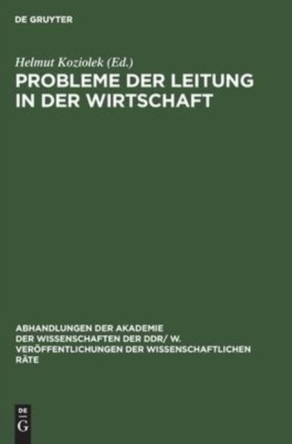 Probleme Der Leitung in Der Wirtschaft